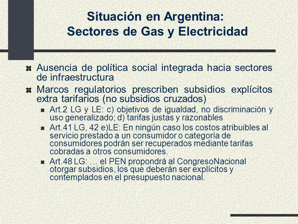 Situación en Argentina: Sectores de Gas y Electricidad