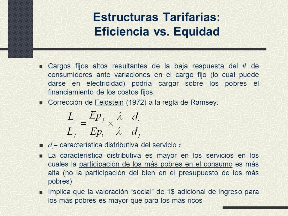 Estructuras Tarifarias: Eficiencia vs. Equidad