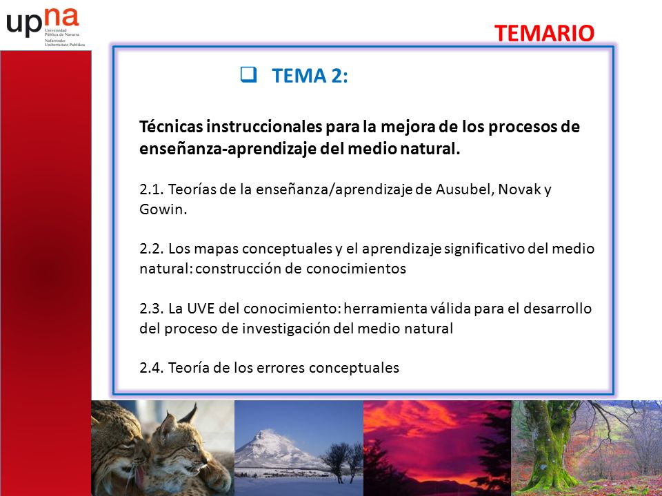 TEMARIO TEMA 2: Técnicas instruccionales para la mejora de los procesos de enseñanza-aprendizaje del medio natural.