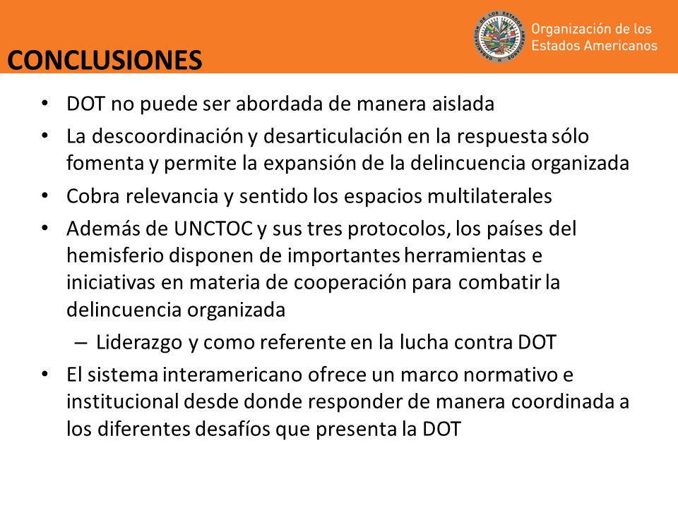 CONCLUSIONES DOT no puede ser abordada de manera aislada