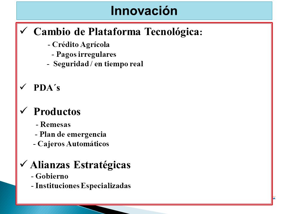 Innovación Cambio de Plataforma Tecnológica: Productos