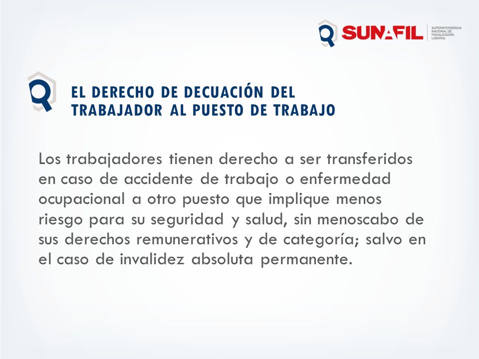 El derecho de decuación del trabajador al puesto de trabajo