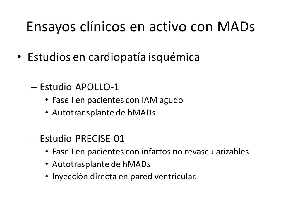 Ensayos clínicos en activo con MADs