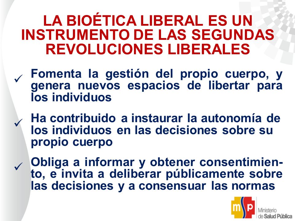 LA BIOÉTICA LIBERAL ES UN INSTRUMENTO DE LAS SEGUNDAS REVOLUCIONES LIBERALES