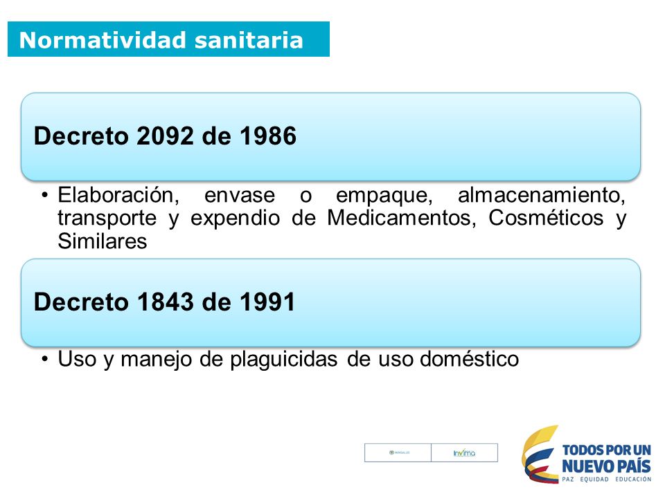 Decreto 2092 de 1986 Decreto 1843 de 1991 Normatividad sanitaria