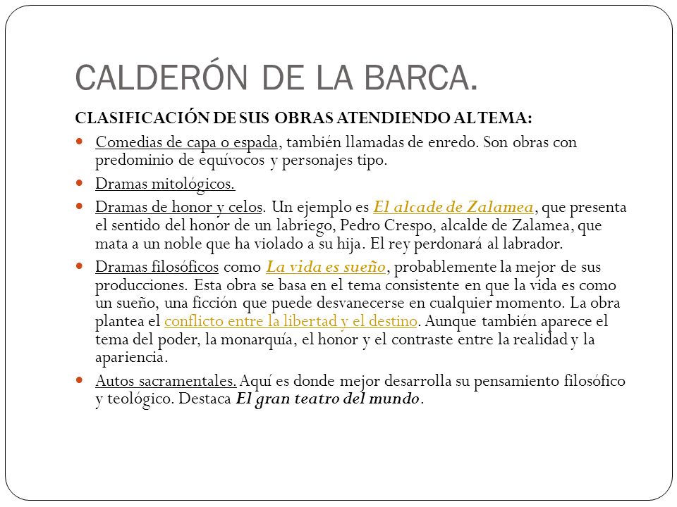 CALDERÓN DE LA BARCA. CLASIFICACIÓN DE SUS OBRAS ATENDIENDO AL TEMA: