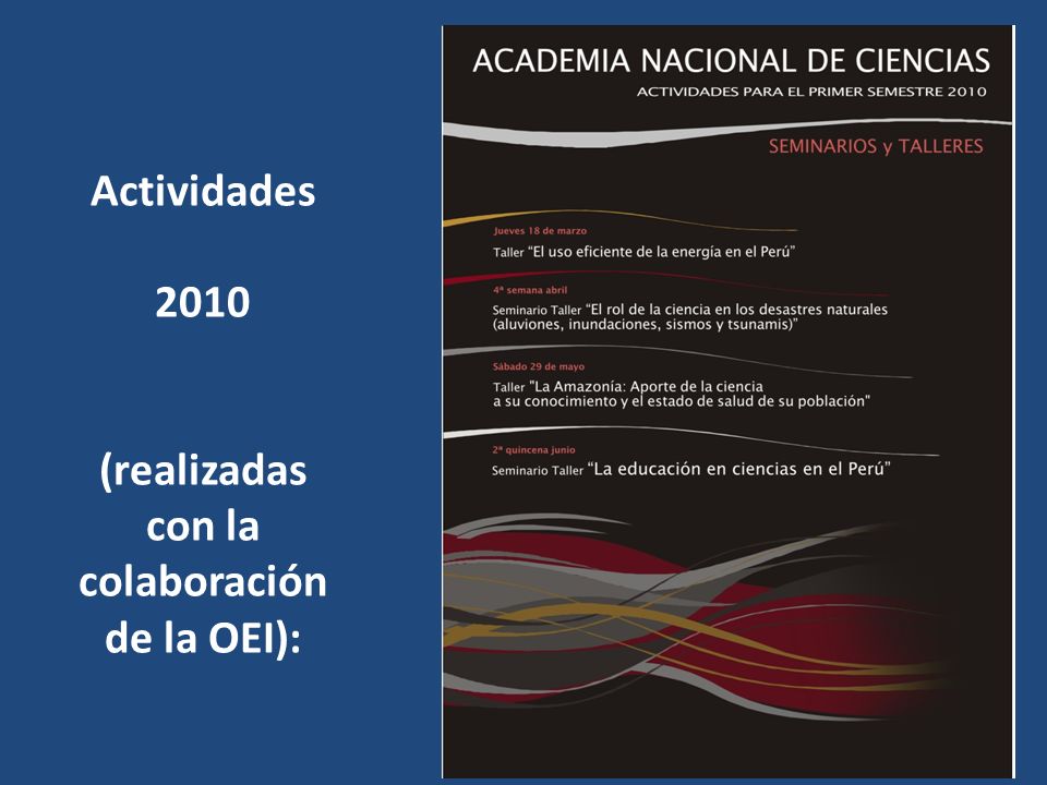 Actividades 2010 (realizadas con la colaboración de la OEI):