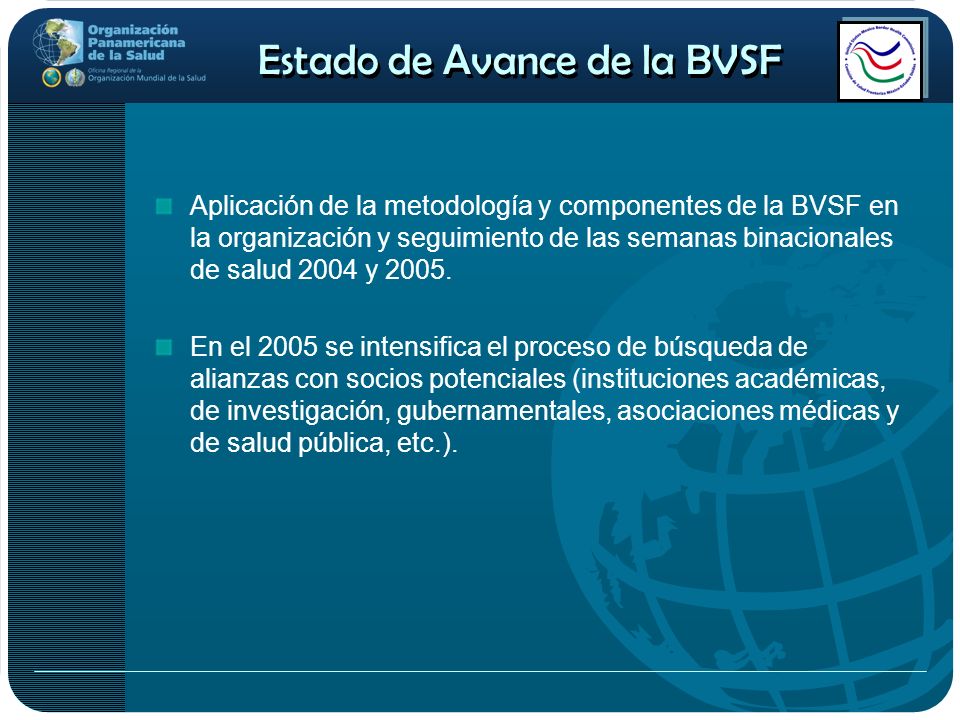 Estado de Avance de la BVSF