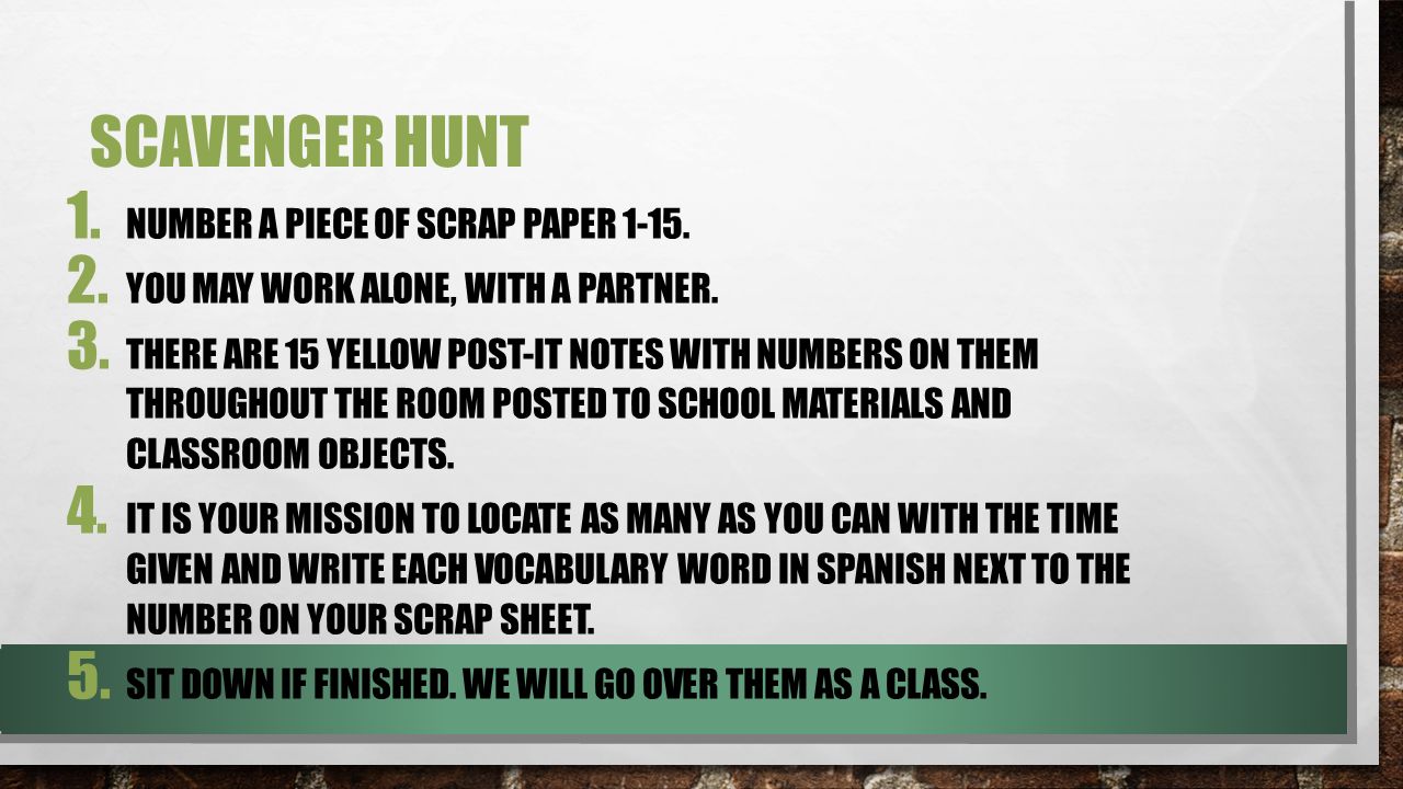Scavenger Hunt Number a piece of scrap paper 1-15.