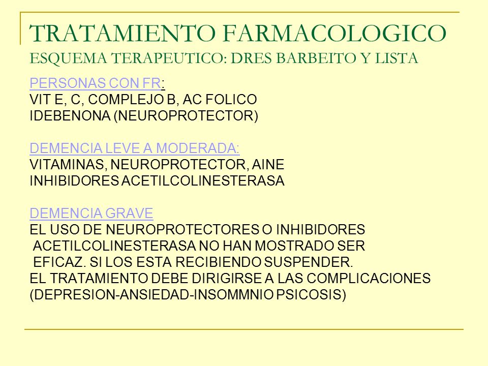 TRATAMIENTO FARMACOLOGICO ESQUEMA TERAPEUTICO: DRES BARBEITO Y LISTA