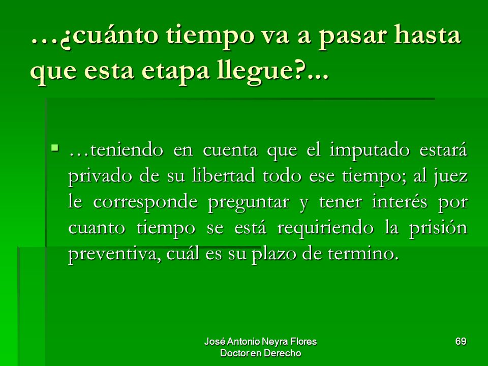 …¿cuánto tiempo va a pasar hasta que esta etapa llegue ...