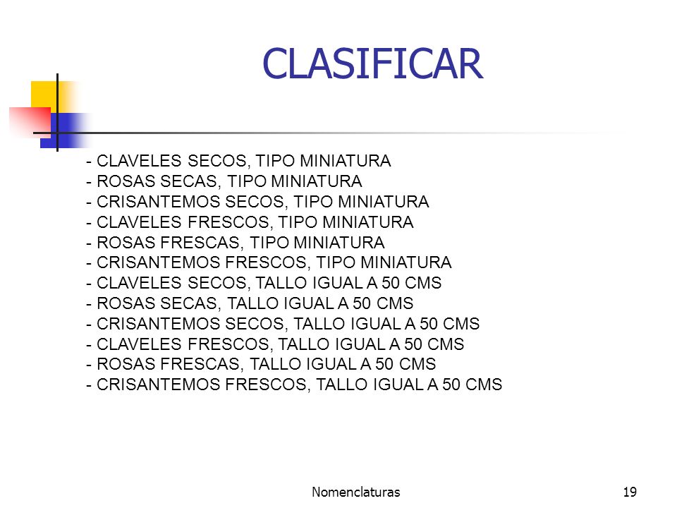 CLASIFICAR - CLAVELES SECOS, TIPO MINIATURA