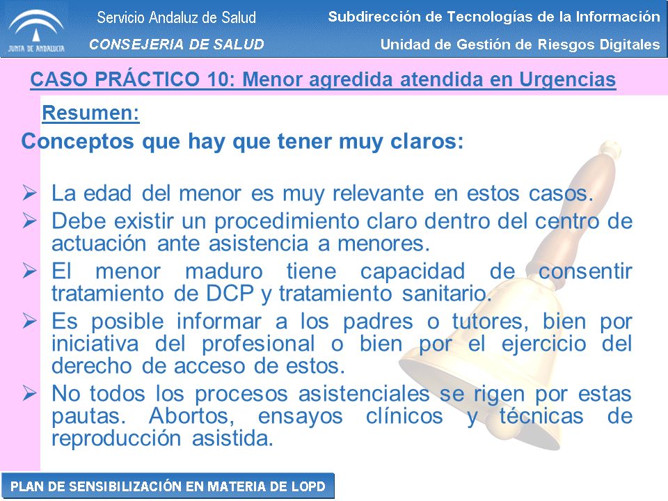 La edad del menor es muy relevante en estos casos.