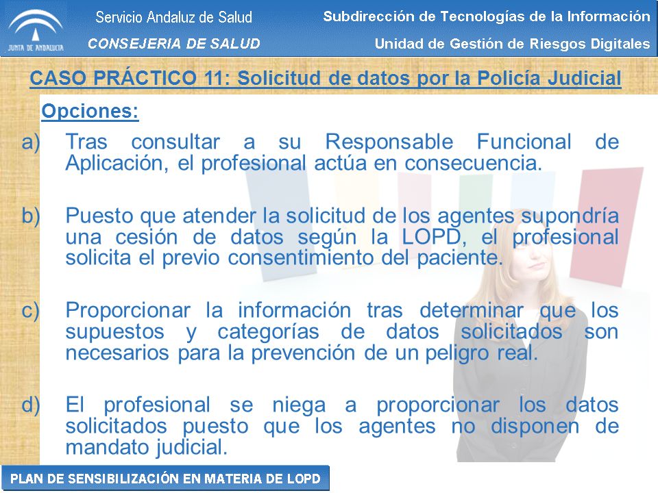 CASO PRÁCTICO 11: Solicitud de datos por la Policía Judicial