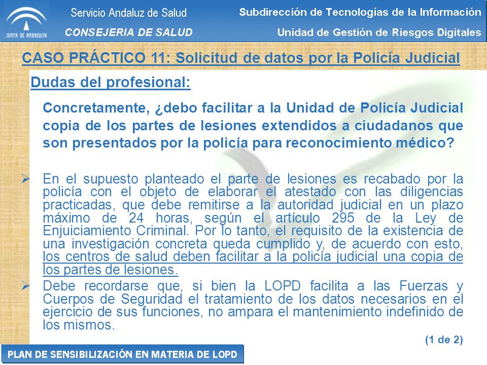 CASO PRÁCTICO 11: Solicitud de datos por la Policía Judicial