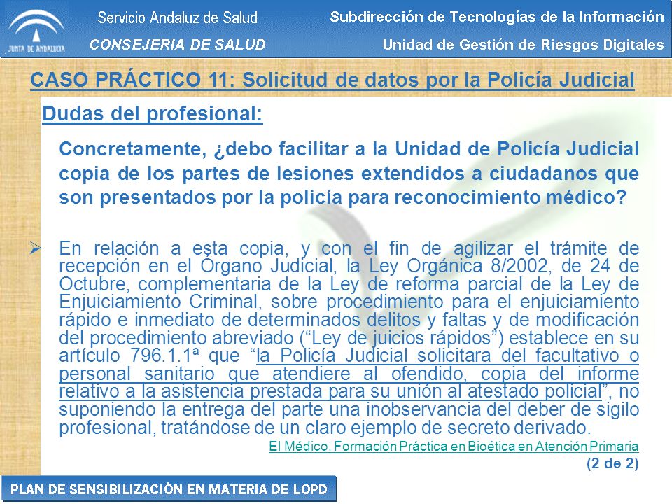 CASO PRÁCTICO 11: Solicitud de datos por la Policía Judicial