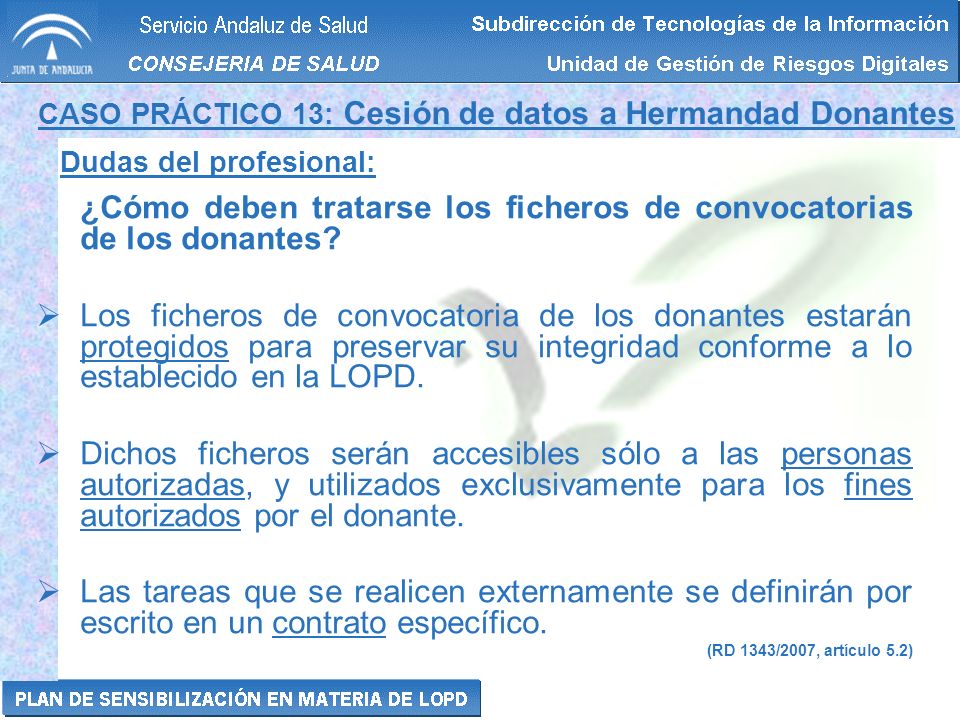 ¿Cómo deben tratarse los ficheros de convocatorias de los donantes