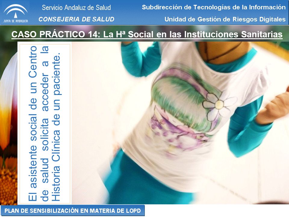 CASO PRÁCTICO 14: La Hª Social en las Instituciones Sanitarias