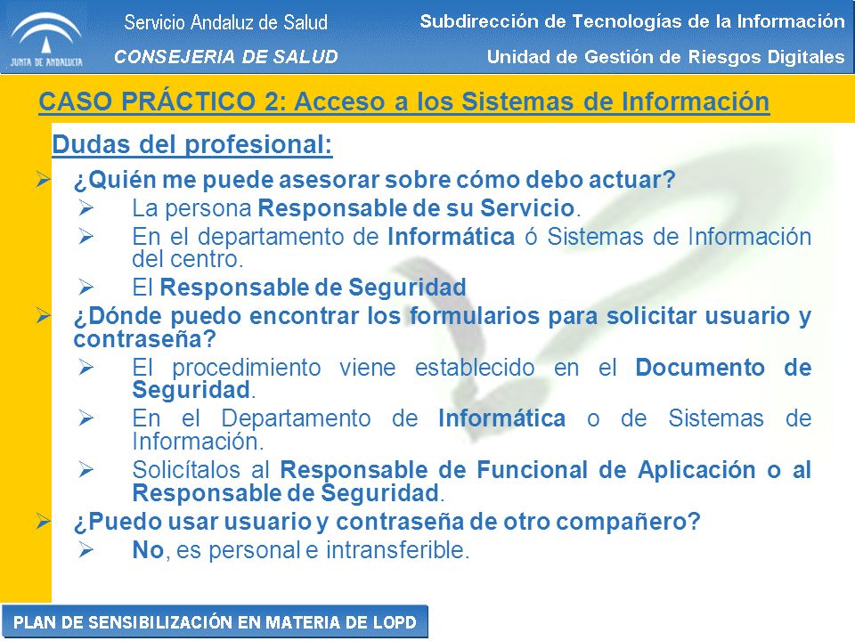 CASO PRÁCTICO 2: Acceso a los Sistemas de Información