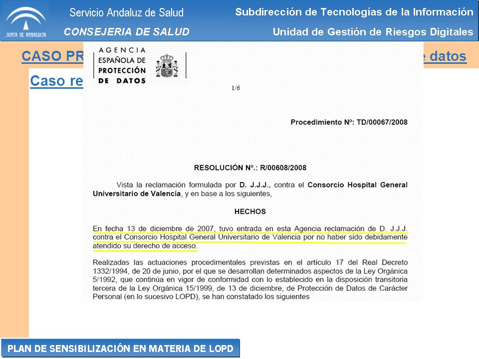 CASO PRÁCTICO 8: Ejercicio del derecho de rectificación de datos