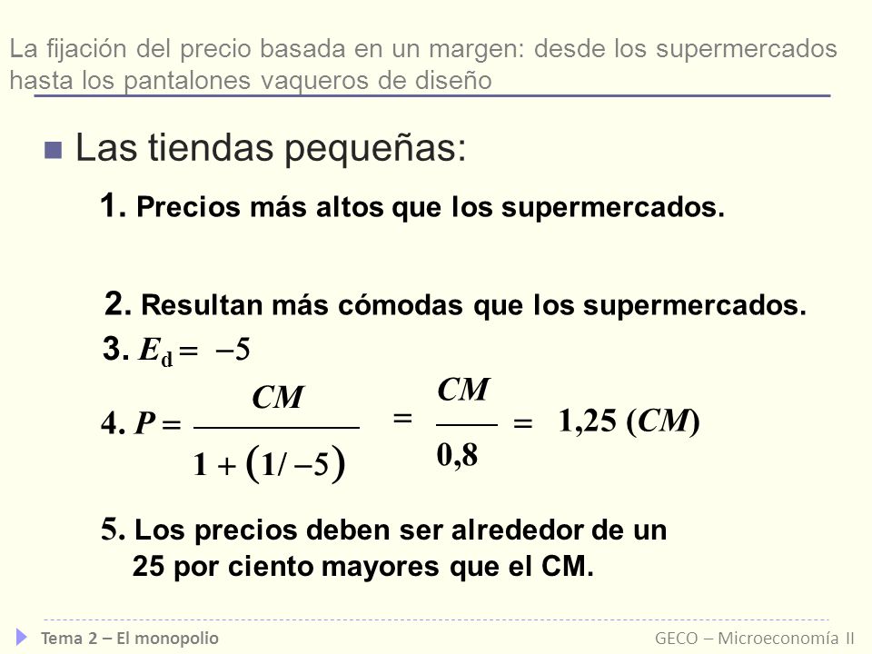 Las tiendas pequeñas: 1. Precios más altos que los supermercados.