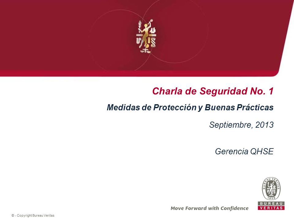 Charla de Seguridad No. 1 Medidas de Protección y Buenas Prácticas
