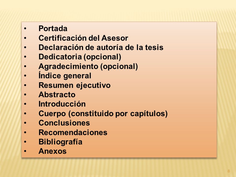 Portada Certificación del Asesor. Declaración de autoría de la tesis. Dedicatoria (opcional) Agradecimiento (opcional)