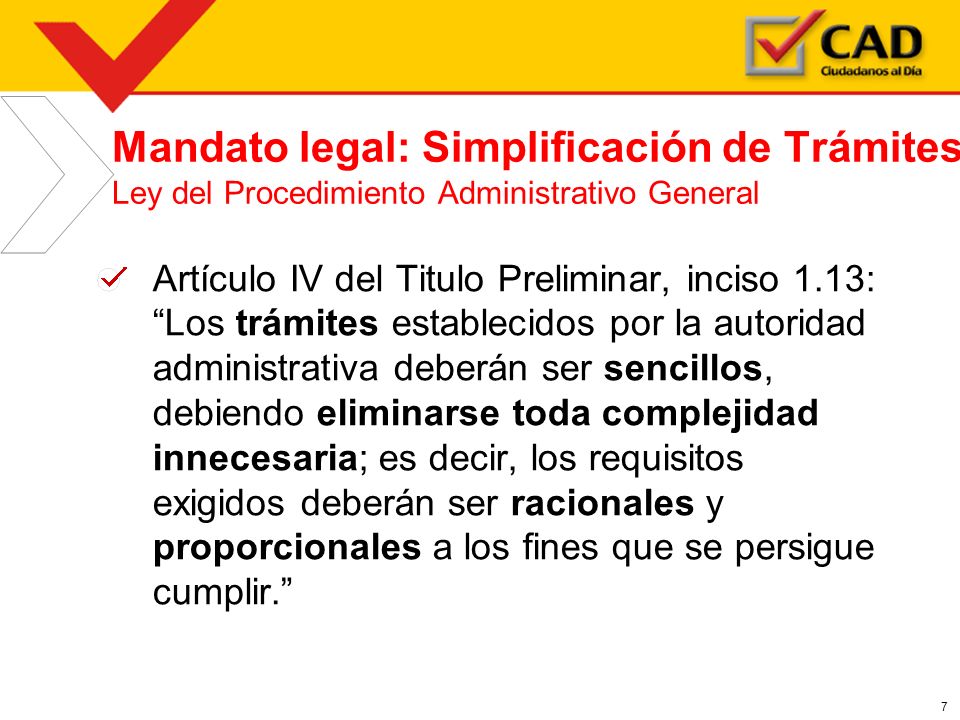 Mandato legal: Simplificación de Trámites Ley del Procedimiento Administrativo General