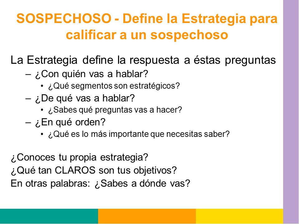SOSPECHOSO - Define la Estrategia para calificar a un sospechoso