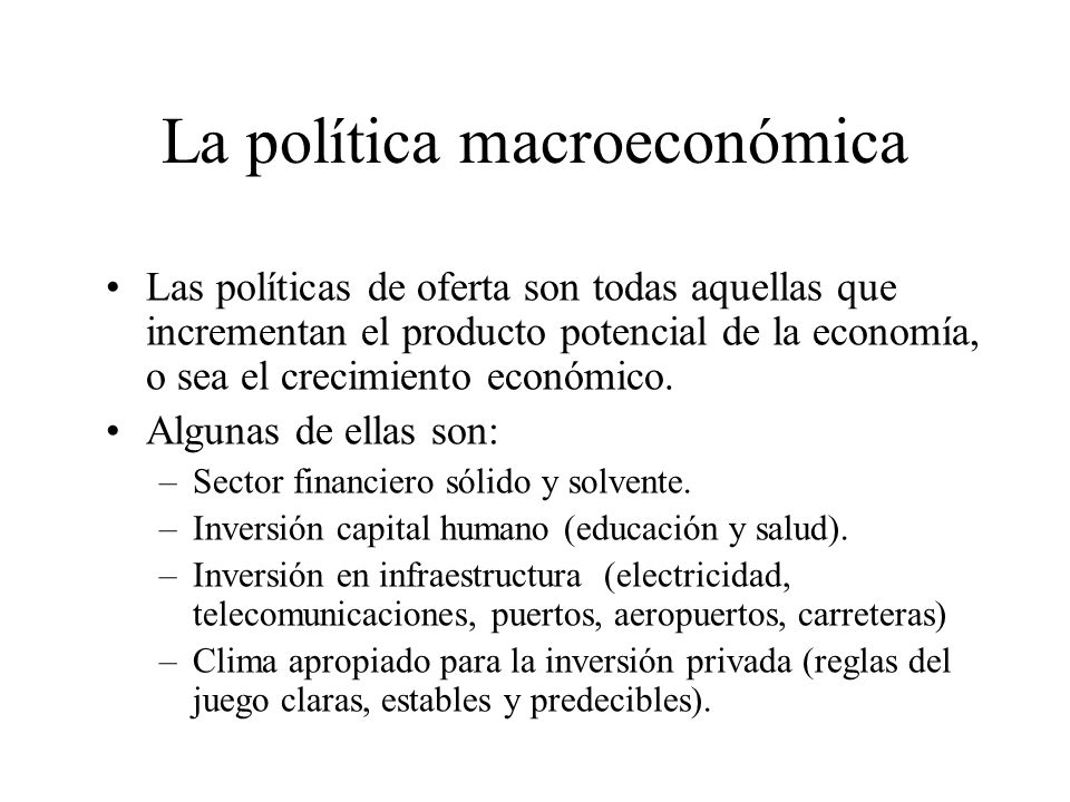 La política macroeconómica
