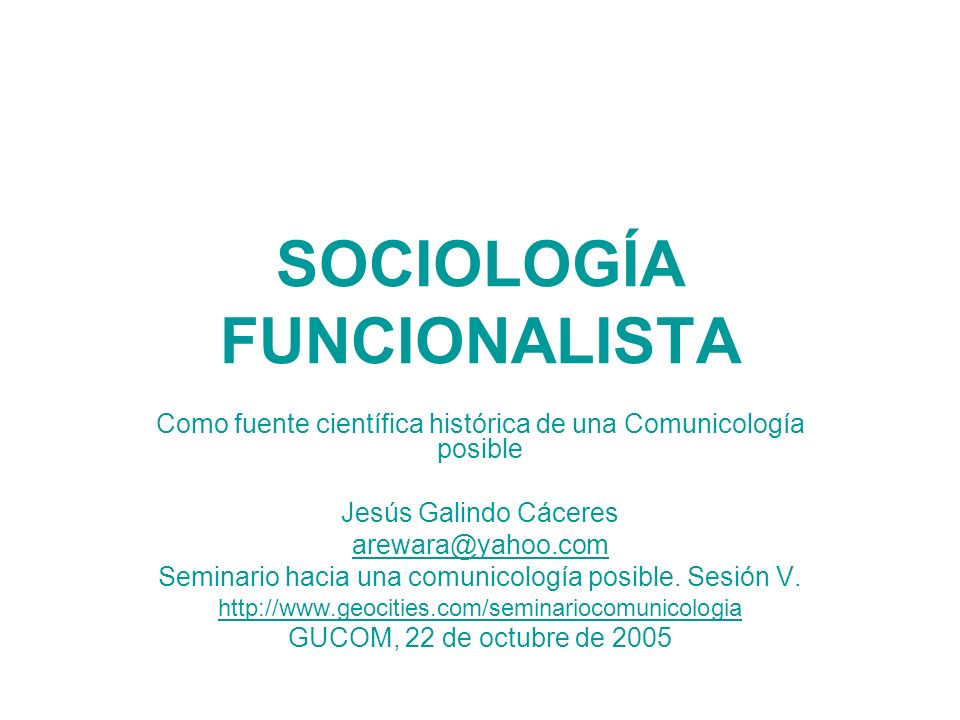 SOCIOLOGÍA FUNCIONALISTA