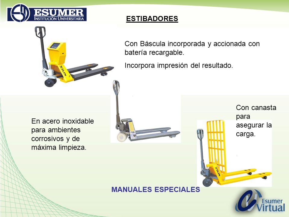 ESTIBADORES Con Báscula incorporada y accionada con batería recargable. Incorpora impresión del resultado.