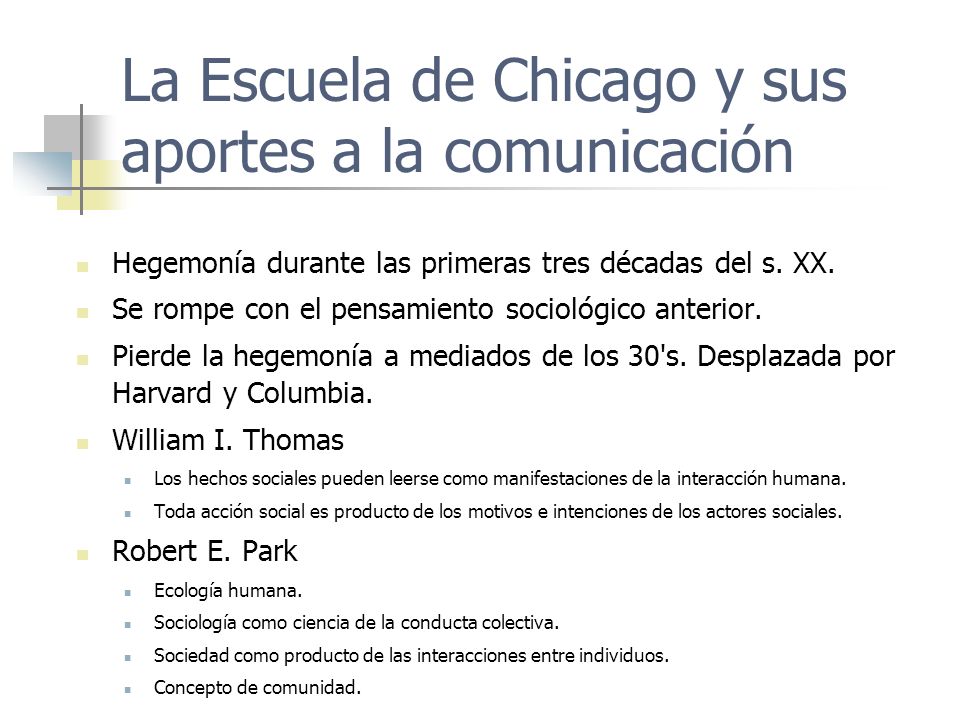 La Escuela de Chicago y sus aportes a la comunicación
