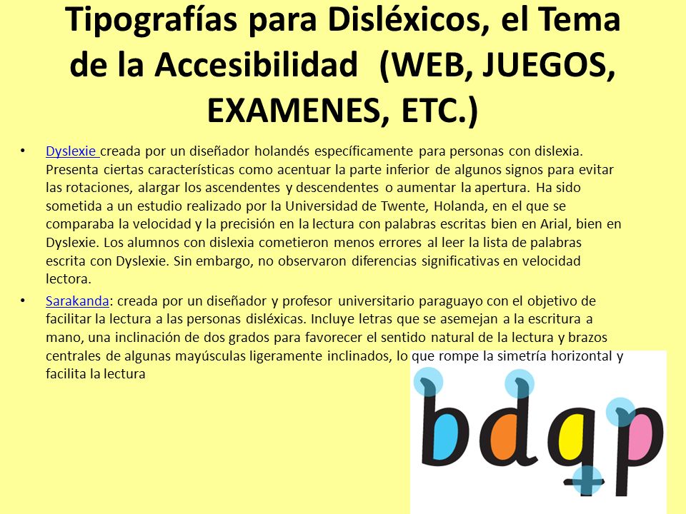 Tipografías para Disléxicos, el Tema de la Accesibilidad (WEB, JUEGOS, EXAMENES, ETC.)