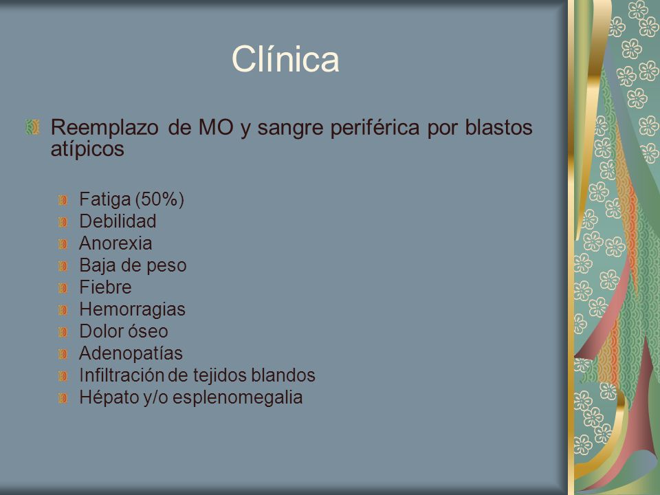 Clínica Reemplazo de MO y sangre periférica por blastos atípicos