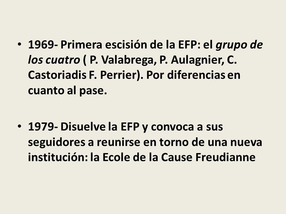 1969- Primera escisión de la EFP: el grupo de los cuatro ( P