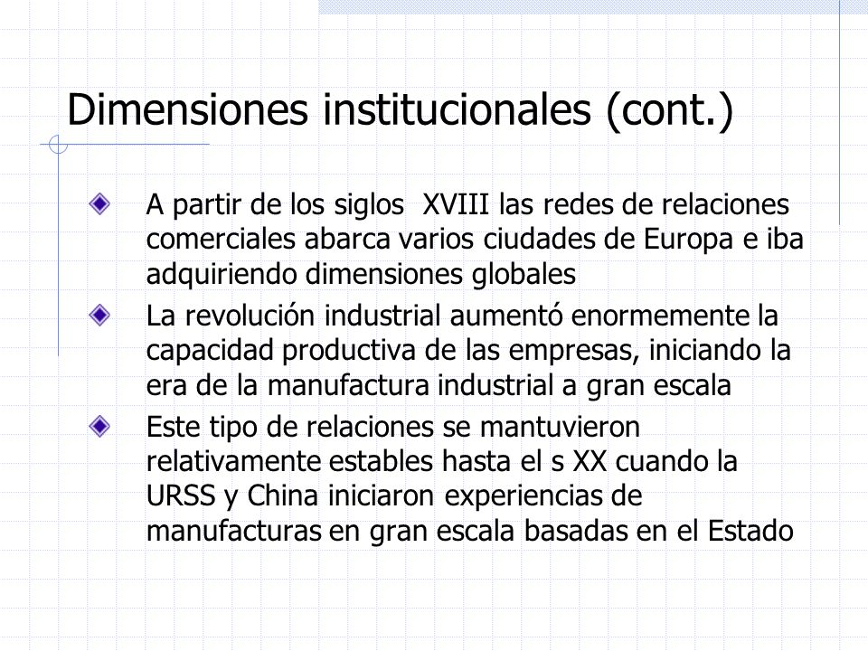 Dimensiones institucionales (cont.)