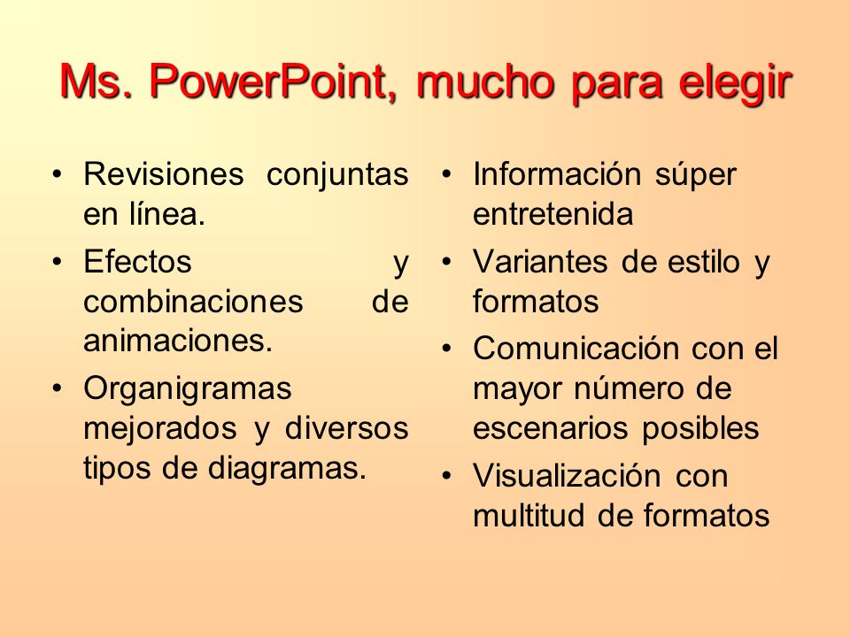 Ms. PowerPoint, mucho para elegir