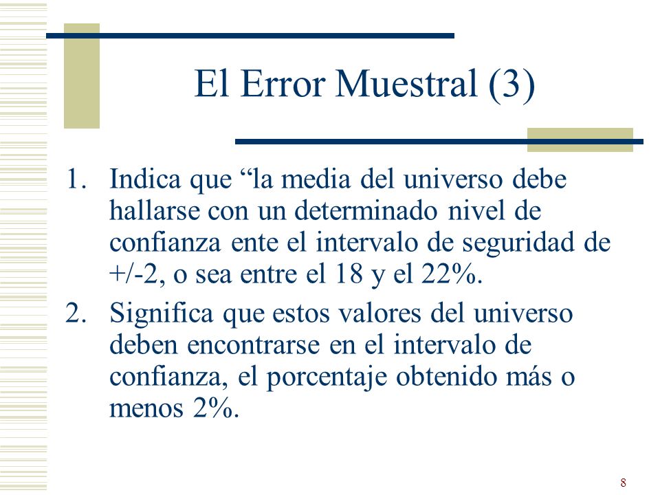 El Error Muestral (3)