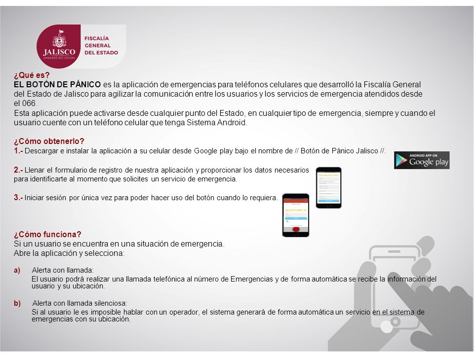 usuario cuente con un teléfono celular que tenga Sistema Android.