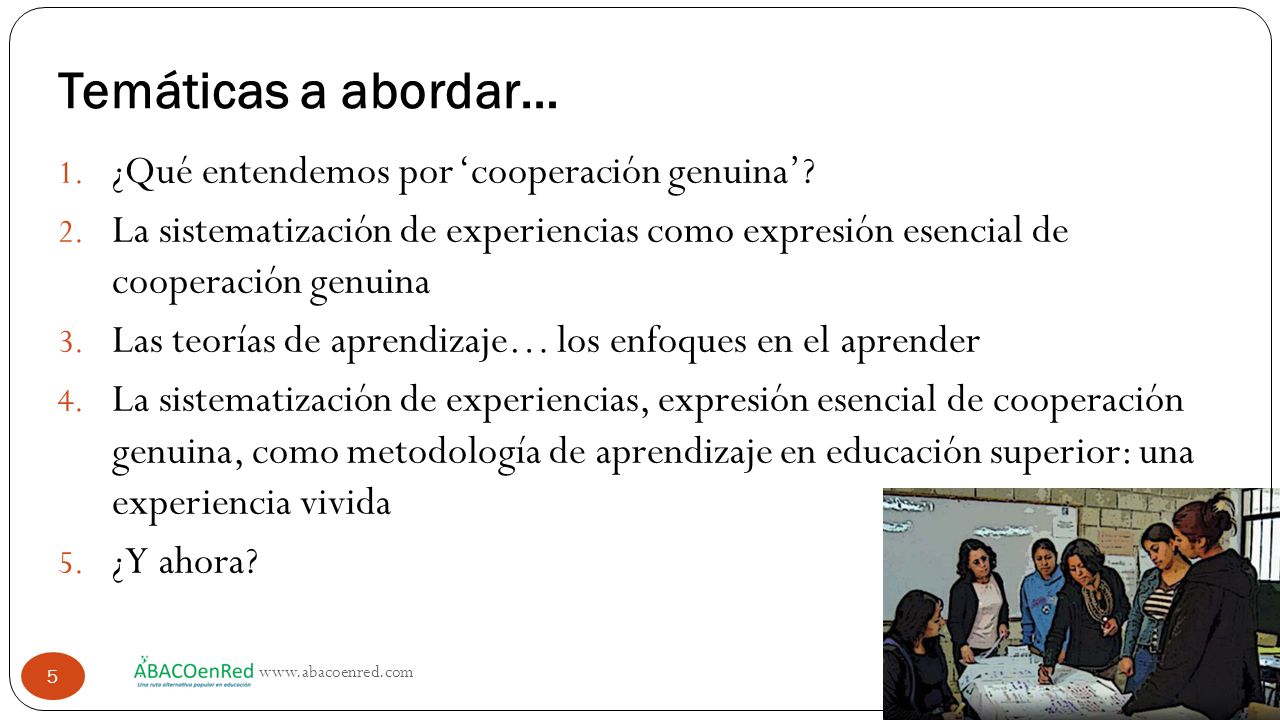 Temáticas a abordar… ¿Qué entendemos por ‘cooperación genuina’