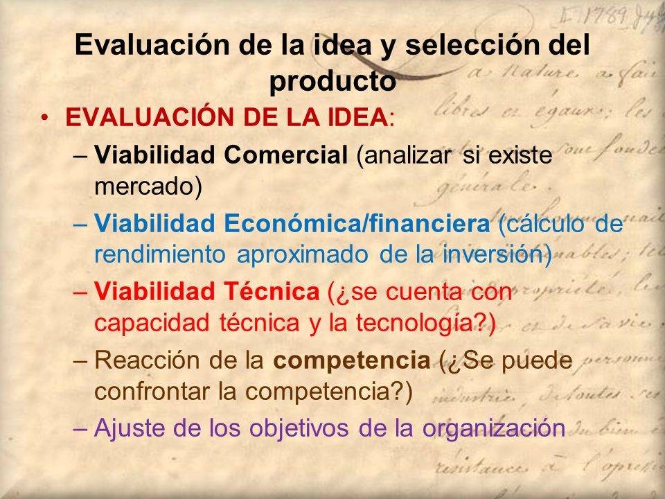Evaluación de la idea y selección del producto
