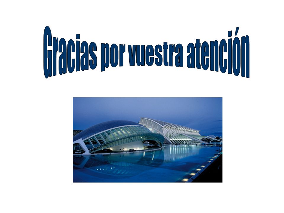 Gracias por vuestra atención