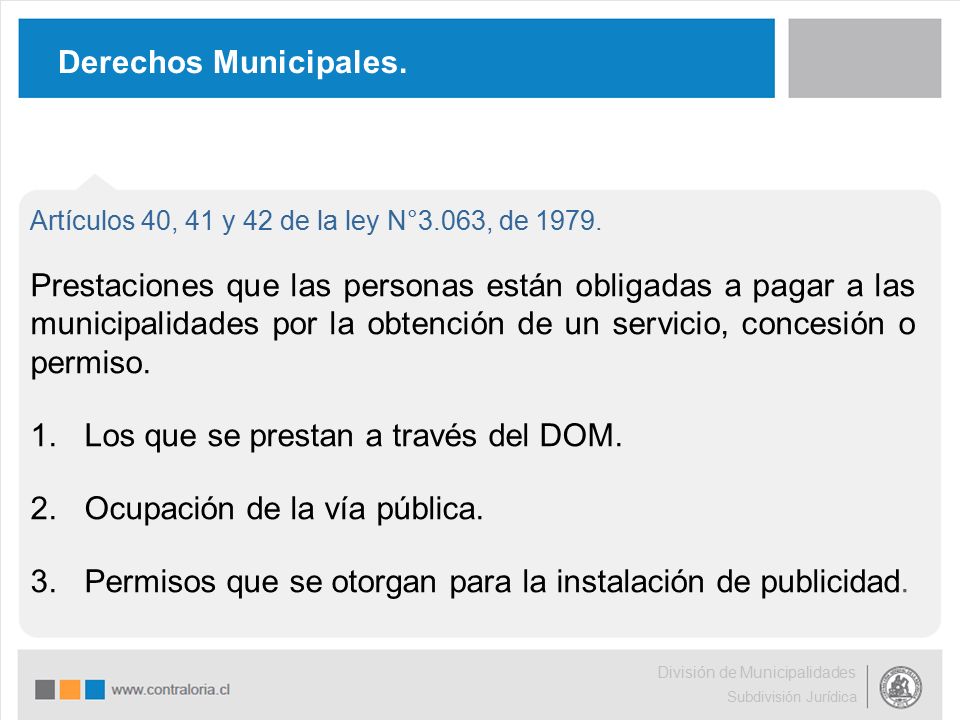 Los que se prestan a través del DOM. Ocupación de la vía pública.