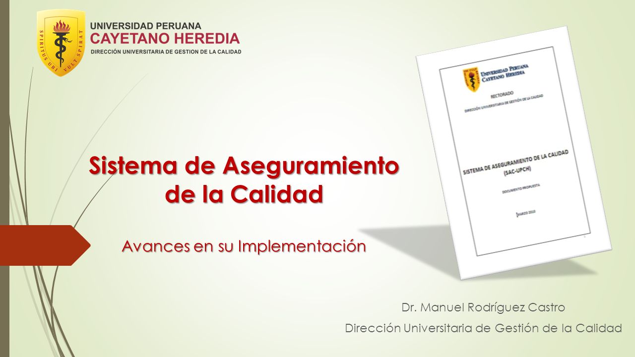 Sistema de Aseguramiento de la Calidad Avances en su Implementación