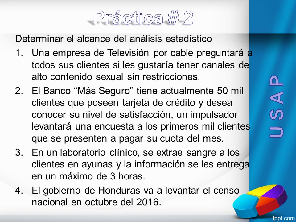 Práctica # 2 U S A P Determinar el alcance del análisis estadístico