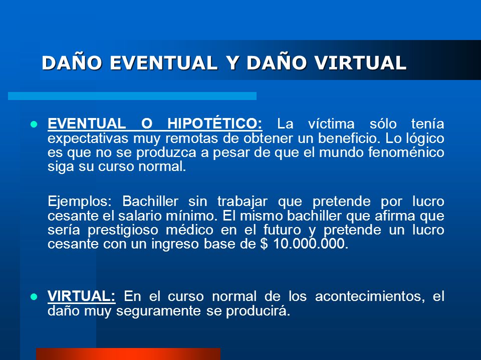 DAÑO EVENTUAL Y DAÑO VIRTUAL