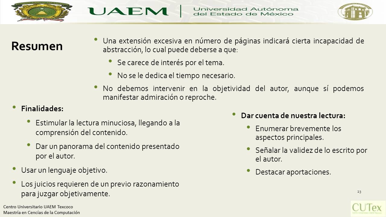 Una extensión excesiva en número de páginas indicará cierta incapacidad de abstracción, lo cual puede deberse a que: