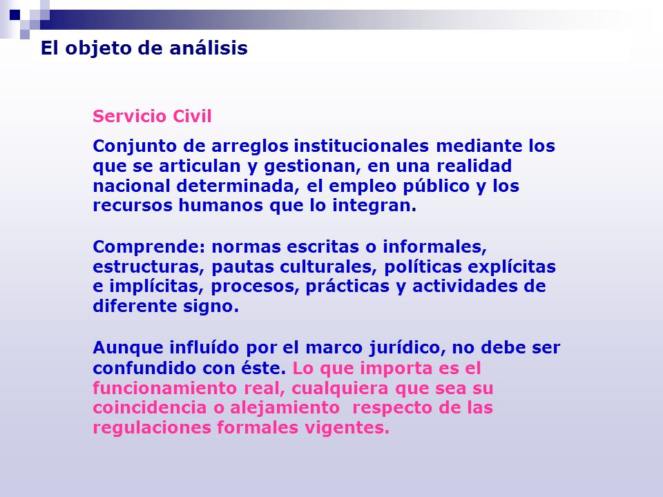 El objeto de análisis Servicio Civil