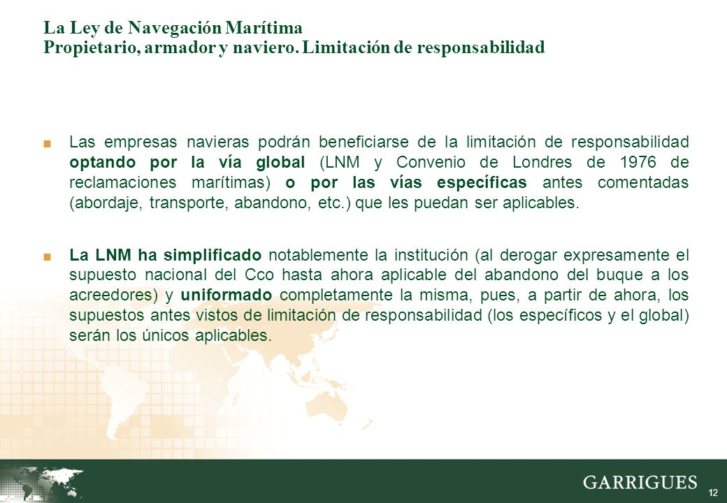 La Ley de Navegación Marítima Propietario, armador y naviero
